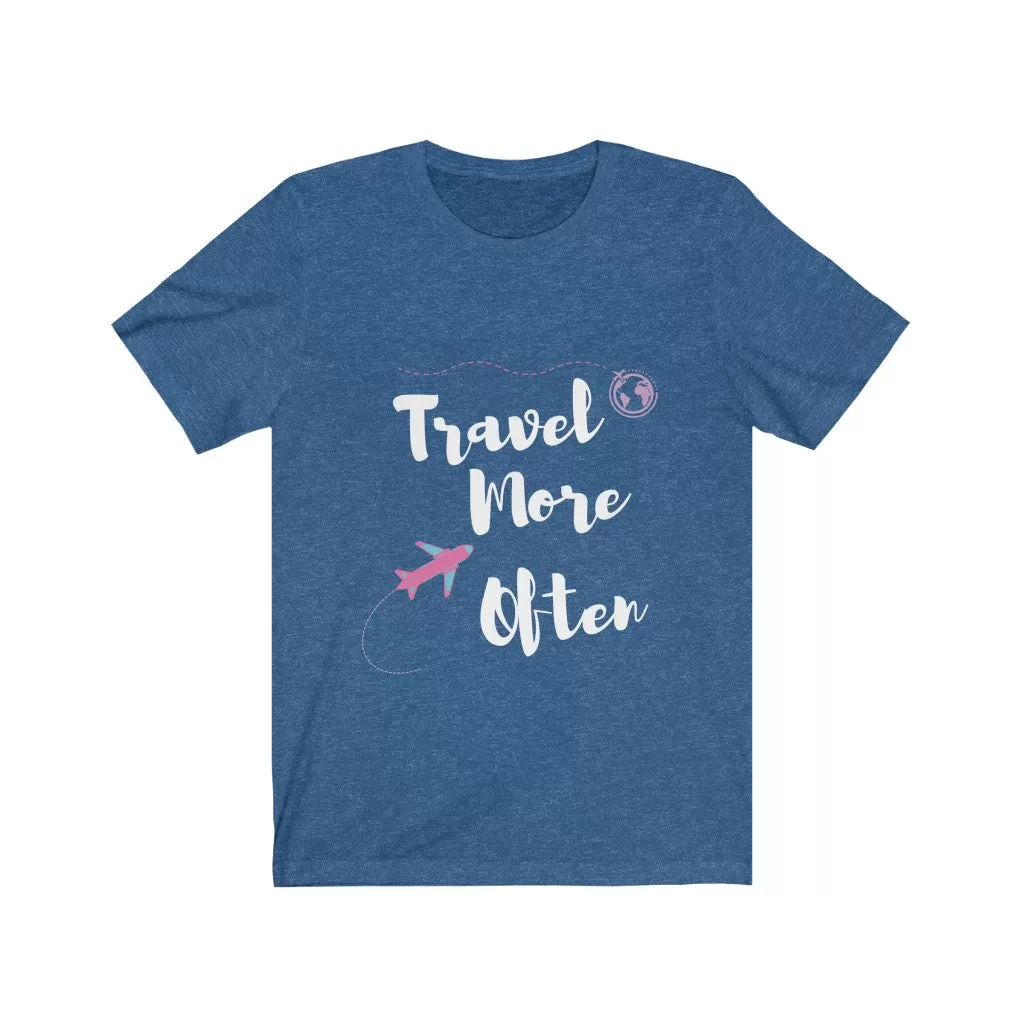 Travel More Often - DJ Short Sleeve Tee