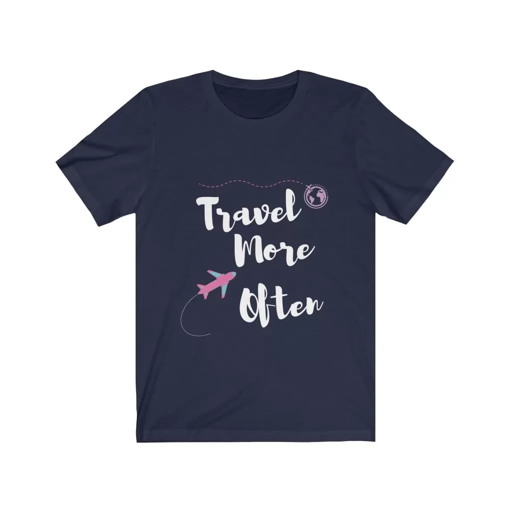 Travel More Often - DJ Short Sleeve Tee