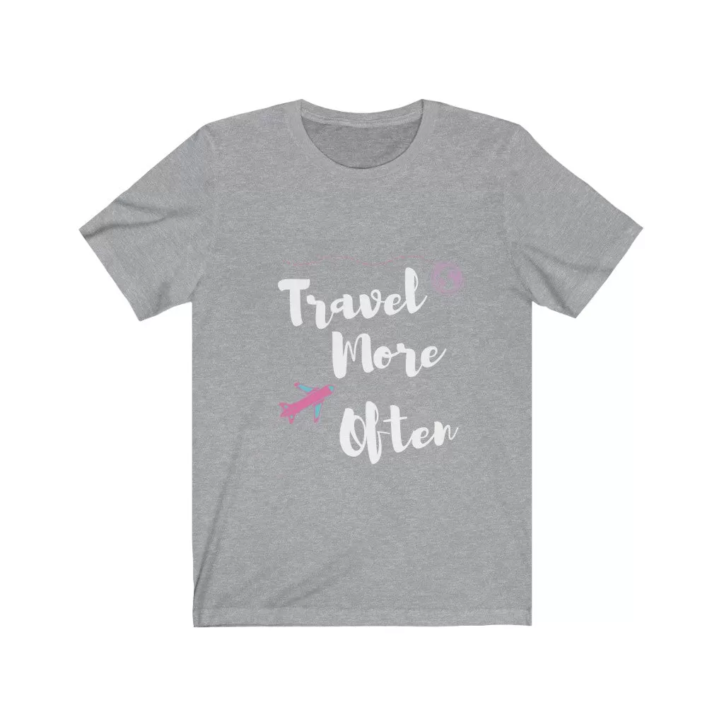 Travel More Often - DJ Short Sleeve Tee